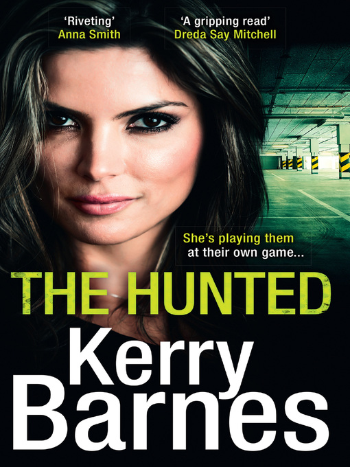 Title details for The Hunted by Kerry Barnes - Available